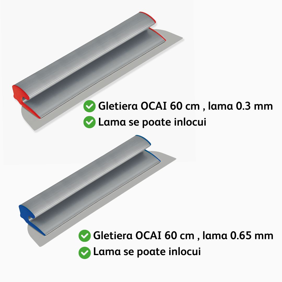 Pachet gletiere OCAI  60 cm, gletiera profesionala 0.3 mm si OCAI 0.65 mm